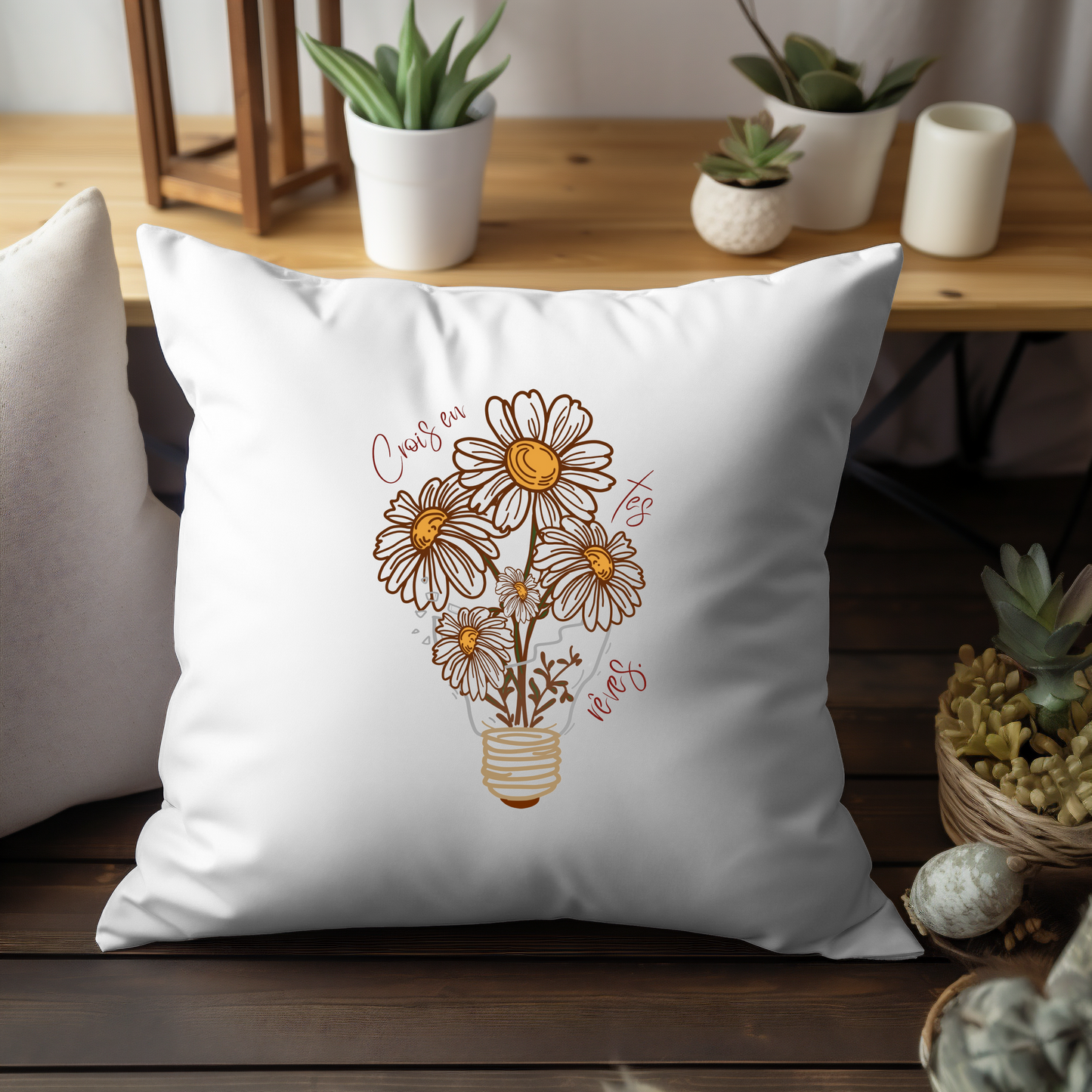 Crois en tes rêves - Coussin