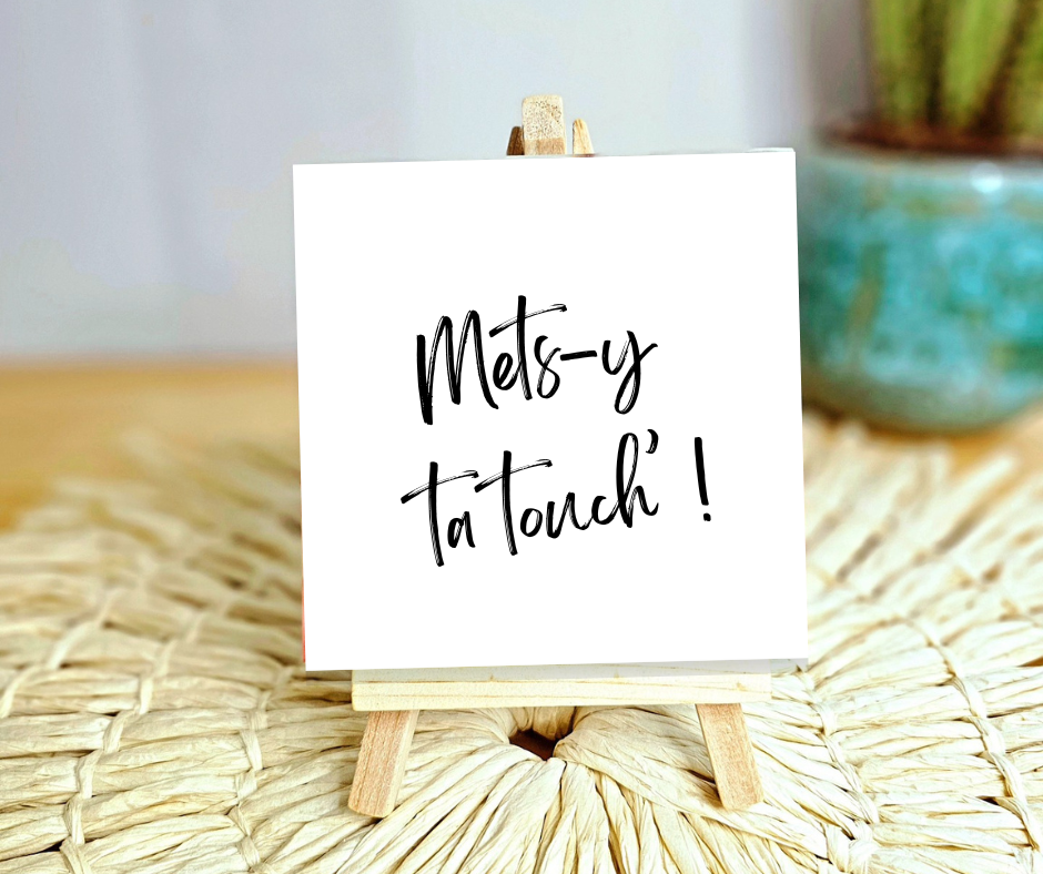 Cadre chevalet - Mets-y ta touche