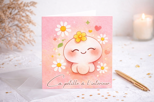 Ca pétille à l'intérieur - carte