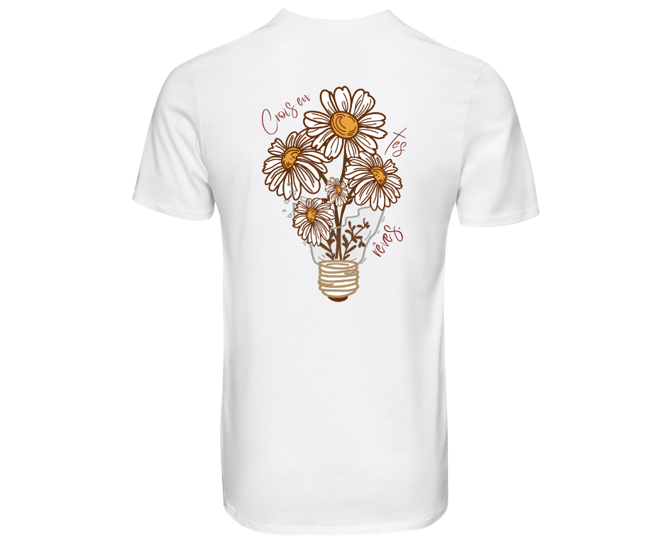 Crois en tes rêves - T-shirt