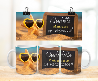 Maîtresse en vacances - Tasse